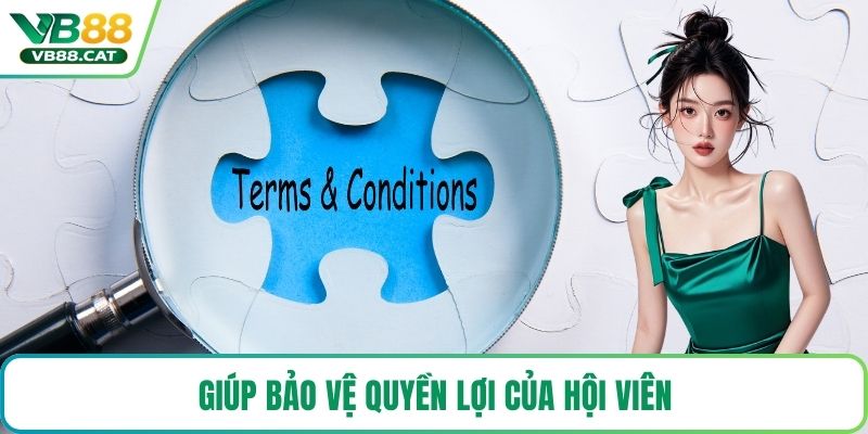 Giúp bảo vệ quyền lợi của hội viên