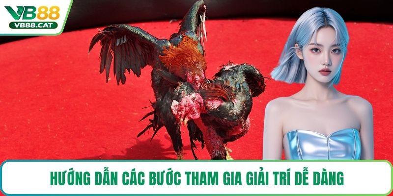 Hướng dẫn các bước tham gia giải trí dễ dàng
