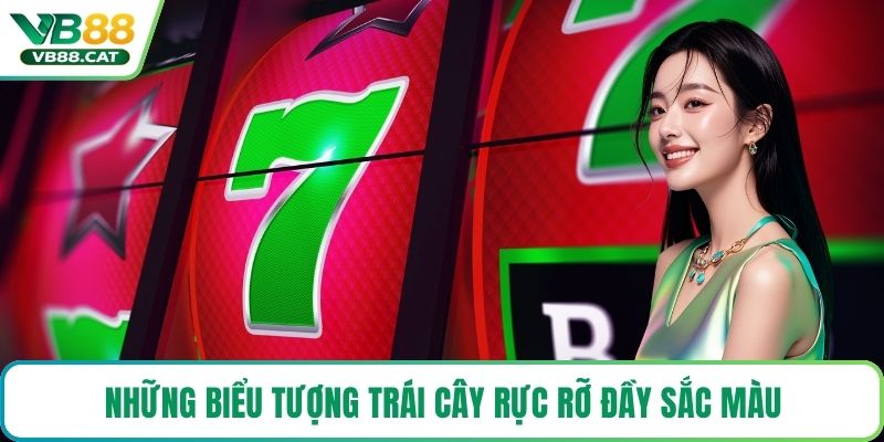 Những biểu tượng trái cây rực rỡ đầy sắc màu