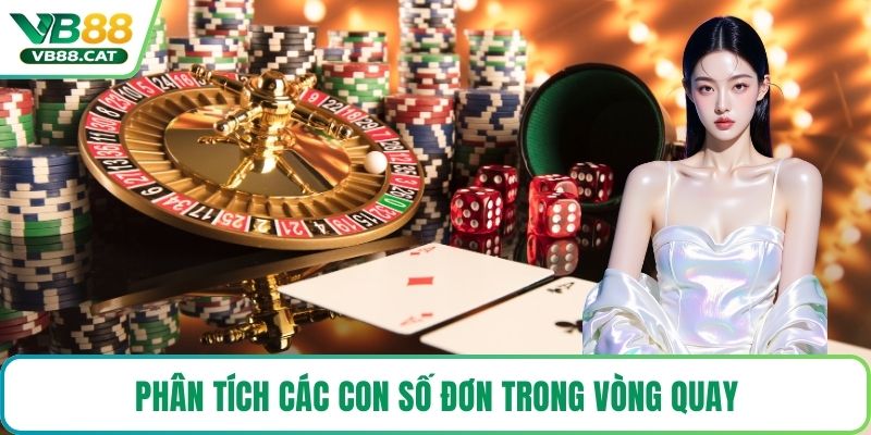 Phân tích các con số đơn trong vòng quay